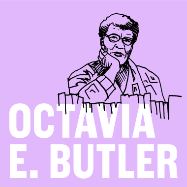 Octavia Butler